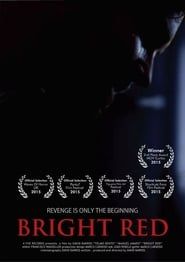 Bright Red 2014 streaming