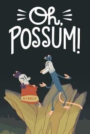 Oh, Possum! series tv