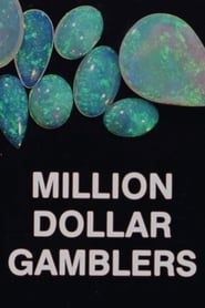 Million Dollar Gamblers series tv