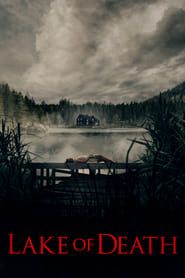 Lake of Death series tv
