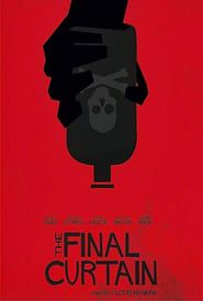 The Final Curtain (2017)