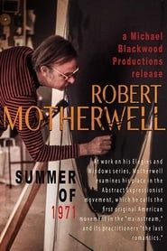 Robert Motherwell: Summer of 1971 series tv