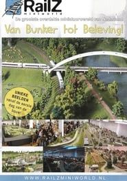 Railz Miniworld - van Bunker Tot Beleving! series tv