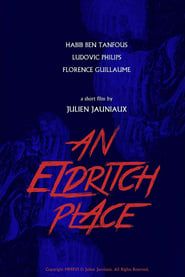 An Eldritch Place series tv