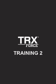 TRX Force Training 2 series tv