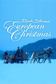 Rick Steves' European Christmas series tv