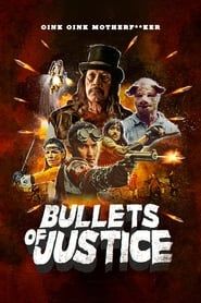 Affiche de Bullets of Justice