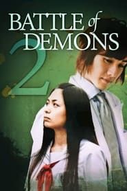 Battle of Demons 2 series tv