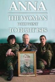 Anna: The Woman Who Went to Fight ISIS series tv