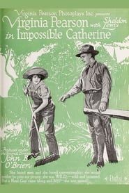 Impossible Catherine (1919)