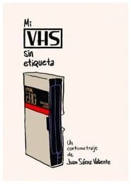 My VHS Without A Label series tv