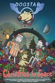 Dogstar: Christmas in Space series tv