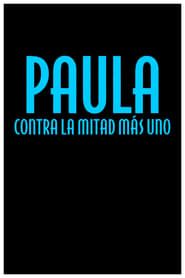 Paula contra la mitad más uno (1971)