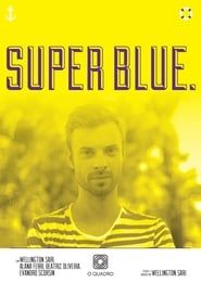 Super Blue series tv