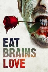 Affiche de Eat Brains Love