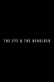 Image The Eye & the Beholder 2014
