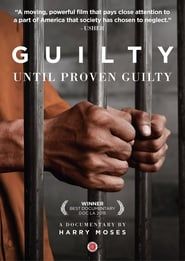 Guilty until Proven Guilty series tv