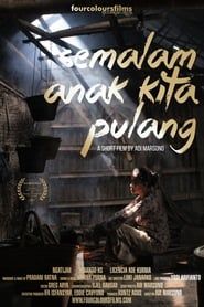 Semalam Anak Kita Pulang series tv