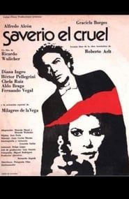 Saverio, el cruel 1977 streaming