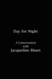 Day for Night: A Conversation with Jacqueline Bisset series tv