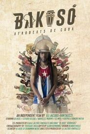 Bakosó: AfroBeats of Cuba series tv