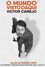 Victor Camejo: O Mundo Visto Daqui ()