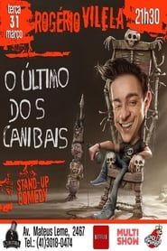 Rogério Vilela - O Último dos Canibais series tv