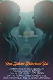 The Space Between Us 2018 streaming