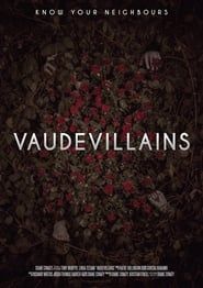 Vaudevillains series tv