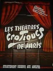 Les théâtres érotiques de Paris 1975 streaming