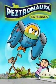Peztronauta: La Pelicula (2018)