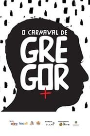 O carnaval de Gregor series tv
