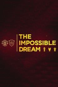 The Impossible Dream series tv