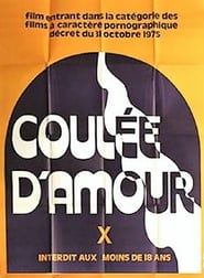 Coulées d'amour 1978 streaming