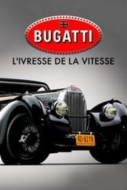Image Bugatti : l'ivresse de la vitesse