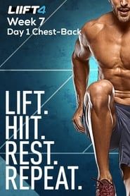 LIIFT4 Week 7 Day 1 Chest-Back series tv