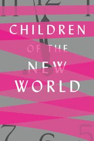 Children of the New World series tv