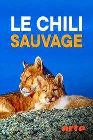 Le Chili sauvage series tv