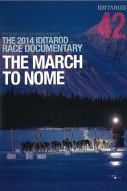 Iditarod 42: The March to Nome series tv