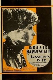 Josselyn's Wife (1919)
