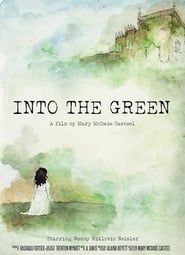 Into the Green series tv