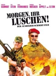 Morgen, ihr Luschen! Der Ausbilder-Schmidt-Film series tv