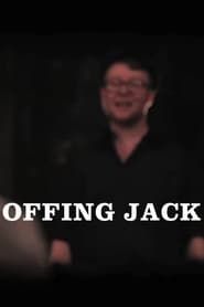 Offing Jack (2011)