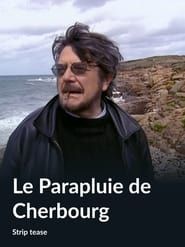 Le parapluie de Cherbourg 2000 streaming
