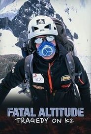 Image Fatal Altitude: Tragedy on K2