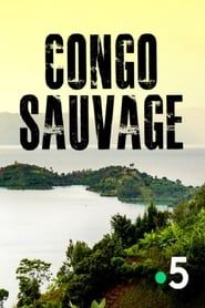 Congo sauvage series tv
