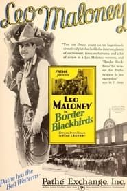 Border Blackbirds (1927)