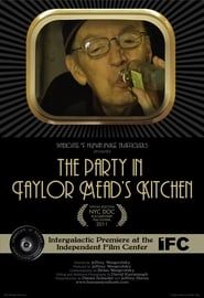 The Party in Taylor Mead's Kitchen series tv