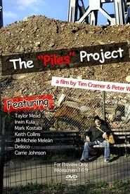 watch The Piles Project