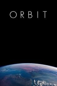 ORBIT: A Journey Around Earth in Real Time-hd